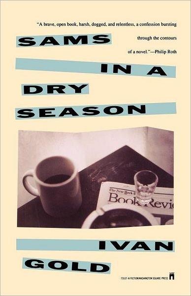 Cover for Ivan Gold · Sams in a Dry Season: Sams in a Dry Season (Paperback Book) [Reprint edition] (1992)
