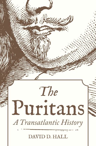 Cover for David D. Hall · The Puritans: A Transatlantic History (Paperback Book) (2021)