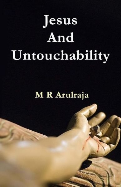 Cover for Arulraja M R · Jesus And Untouchability (Paperback Bog) (2016)
