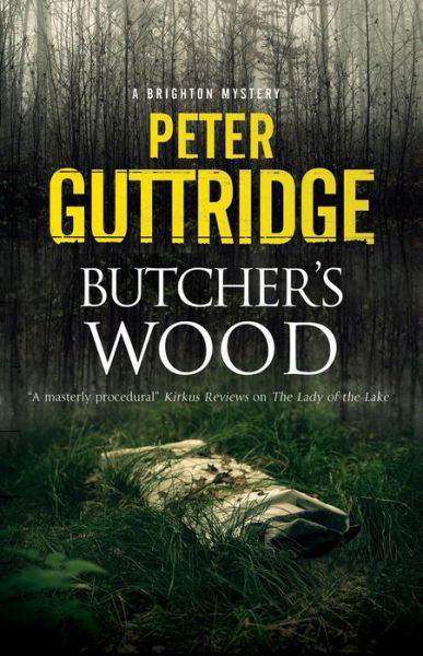 Cover for Peter Guttridge · Butcher's Wood - A Brighton Mystery (Hardcover bog) [Main edition] (2021)