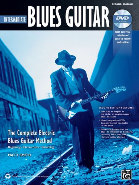 Cover for Matt Smith · Intermediate Blues Guitar - Complete Blues Guitar Method (Paperback Book) [2 Pap / DVD edition] (2013)