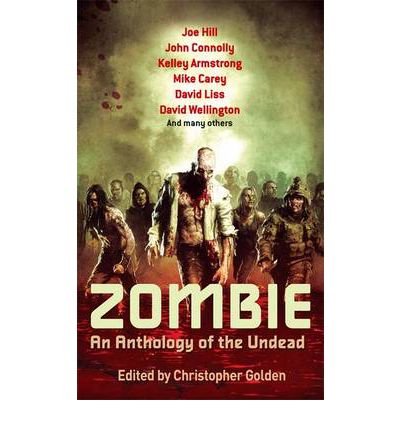 Cover for Christopher Golden · Zombie: An Anthology of the Undead (Paperback Book) (2012)