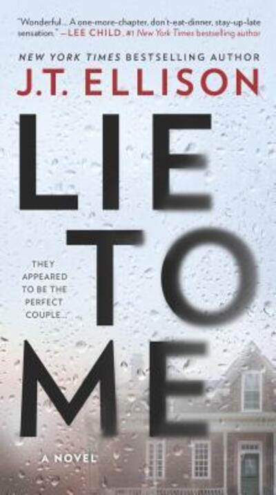 Cover for J.T. Ellison · Lie to Me (Taschenbuch) (2019)