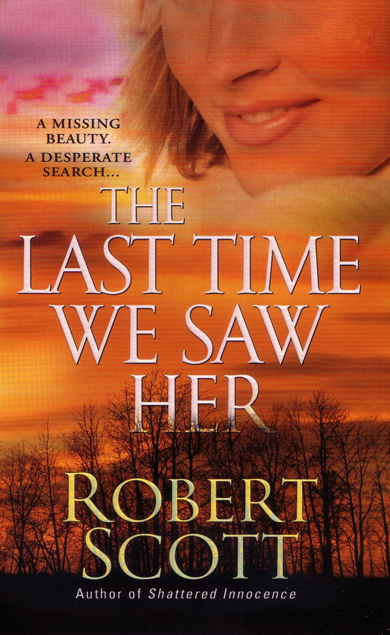 Cover for Robert Scott · The Last Time We Saw Her (Paperback Book) (2015)