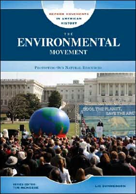 Cover for Liz Sonneborn · The Environmental Movement - Reform Movements in American History (Hardcover Book) (2008)