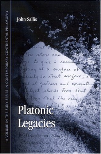 Cover for John Sallis · Platonic Legacies (Suny Series in Contemporary Continental Philosophy) (Hardcover bog) (2004)