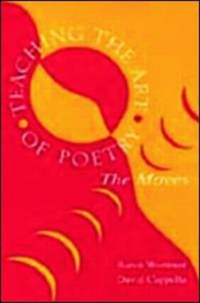 Teaching the Art of Poetry: The Moves - Baron Wormser - Libros - Taylor & Francis Inc - 9780805833379 - 1 de diciembre de 1999