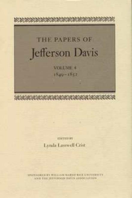 The Papers of Jefferson Davis: 1849-1852 - The Papers of Jefferson Davis - Jefferson Davis - Kirjat - Louisiana State University Press - 9780807110379 - lauantai 30. huhtikuuta 1983