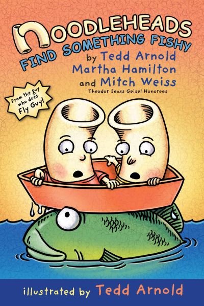 Cover for Tedd Arnold · Noodleheads Find Something Fishy - Noodleheads (Hardcover bog) [First edition. edition] (2018)