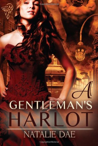 Cover for Natalie Dae · A Gentleman's Harlot (Paperback Book) (2011)