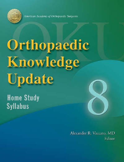 Cover for Alexander R. Vaccaro · Orthopaedic Knowledge Update 8 (Orthopedic Knowledge Update Series) (Hardcover Book) (2005)