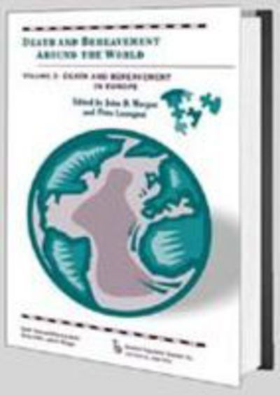 Cover for John Morgan · Death and Bereavement Around the World: Death and Bereavement in Europe: Volume 3 (Paperback Book) (2003)