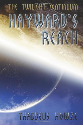 Cover for Thaddeus Howze · Hayward's Reach (Paperback Bog) [1st edition] (2011)
