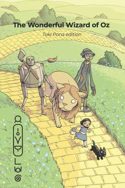 Cover for L Frank Baum · The Wonderful Wizard of Oz (Toki Pona edition) - Official Toki Pona (Paperback Book) (2024)