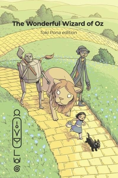 Cover for L Frank Baum · The Wonderful Wizard of Oz (Toki Pona edition) - Official Toki Pona (Taschenbuch) (2024)