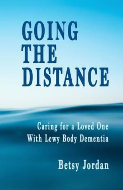 Cover for Betsy Jordan · Going the Distance (Paperback Book) (2016)