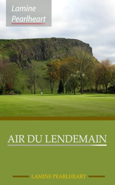 Cover for Lamine Pearlheart · Air du lendemain (Paperback Book) (2017)