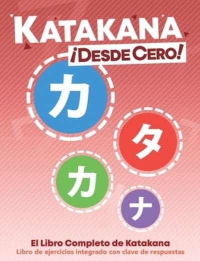 Cover for George Trombley · Katakana !Desde Cero! (Paperback Bog) (2022)