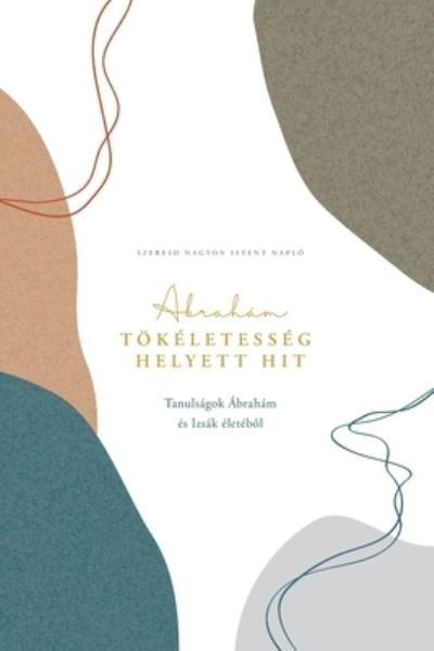 Cover for Love God Greatly · Toekeletesseg helyett hit (Paperback Book) (2024)