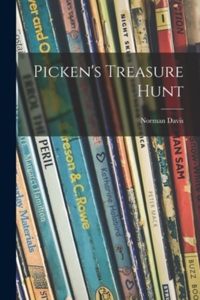 Cover for Norman 1907- Davis · Picken's Treasure Hunt (Paperback Book) (2021)