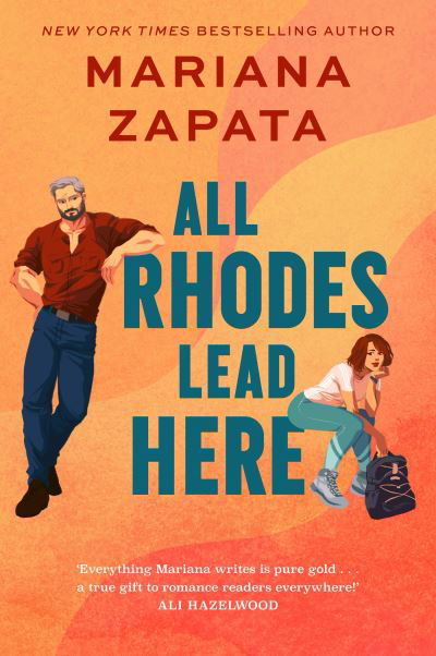 All Rhodes Lead Here: Now with fresh new look! - Mariana Zapata - Boeken - Headline Publishing Group - 9781035413379 - 30 januari 2024