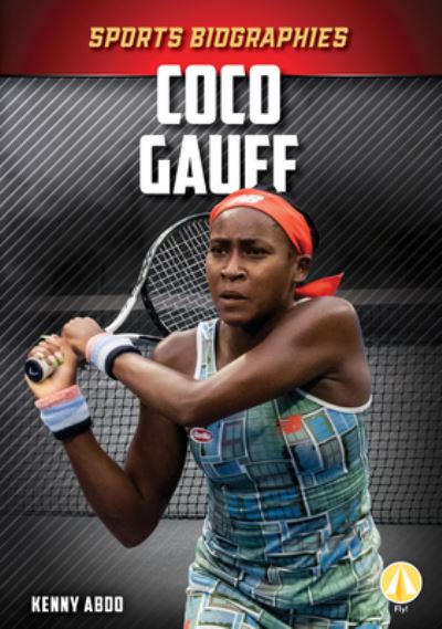 Cover for Kenny Abdo · Coco Gauff (Hardcover Book) (2020)