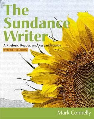 Cover for Mark Connelly · The Sundance Writer: A Rhetoric, Reader, and Research Guide, Brief (Paperback Book) [International edition] (2012)