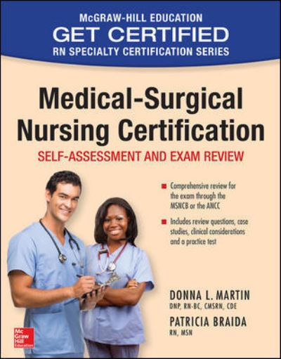 Medical-Surgical Nursing Certification: Self-Assessment and Exam Review - Donna Martin - Książki - McGraw-Hill Education - 9781260031379 - 13 grudnia 2018