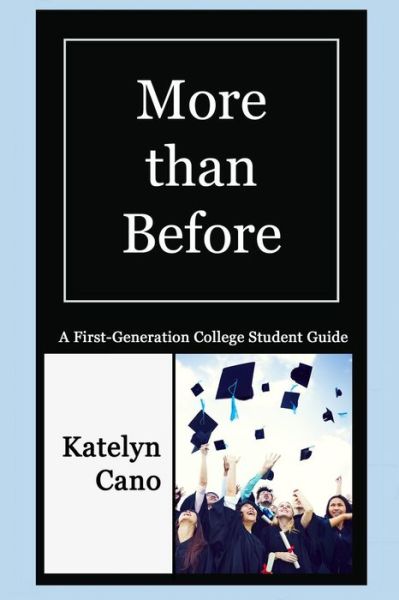 Cover for Katelyn Cano · More than Before (Paperback Book) (2017)