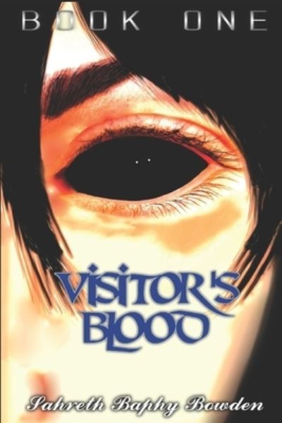 Cover for Sahreth Baphy Bowden · Visitor's Blood (Paperback Book) (2015)