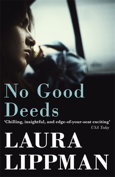 Cover for Laura Lippman · No Good Deeds (Pocketbok) (2020)
