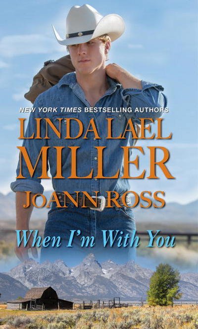 Cover for Linda Lael Miller · When I'm with You (Paperback Book) (2017)
