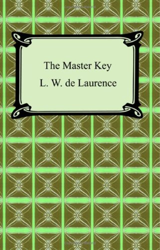 Cover for L W De Laurence · The Master Key (Paperback Book) (2007)