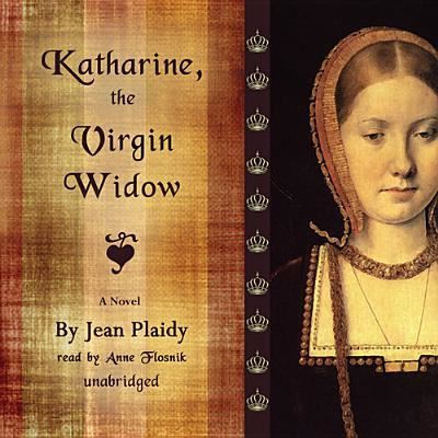 Cover for Jean Plaidy · Katharine, the Virgin Widow (CD) (2013)