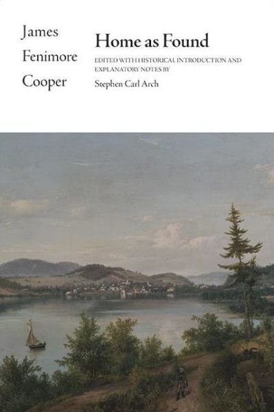 Cover for James Fenimore Cooper · Home as Found (Inbunden Bok) (2022)