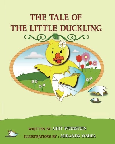 Cover for Grit Weinstein · The Tale of the Little Duckling: Who Am I and Where Do I Belong? (Pocketbok) (2010)