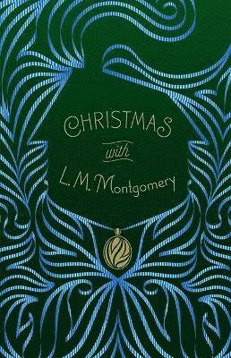 Cover for L.M. Montgomery · Christmas with L. M. Montgomery - Signature Select Classics (Paperback Book) (2021)