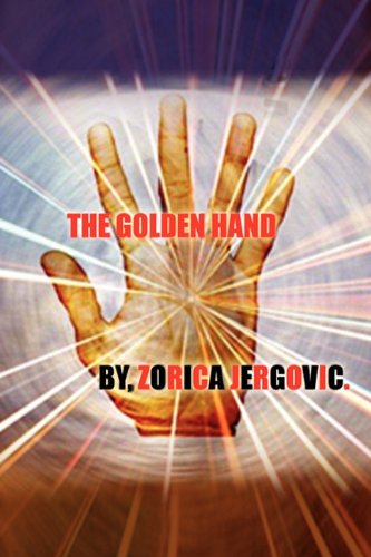 Cover for Zorica Jergovic · The Golden Hand (Paperback Book) (2010)