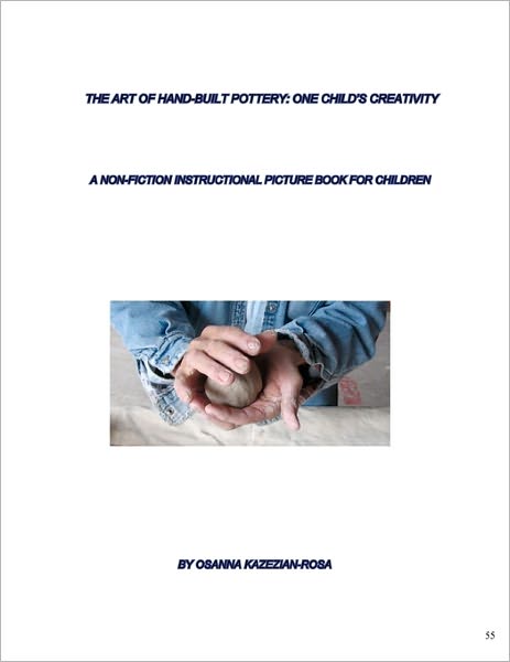 Cover for Osanna Kazezian - Rosa Ma · The Art of Hand-built Pottery: One Child's Creativity (Paperback Book) (2011)