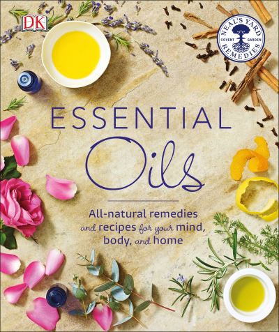 Cover for Susan Curtis · Essential Oils: All-natural remedies and recipes for your mind, body and home (Paperback Book) (2016)