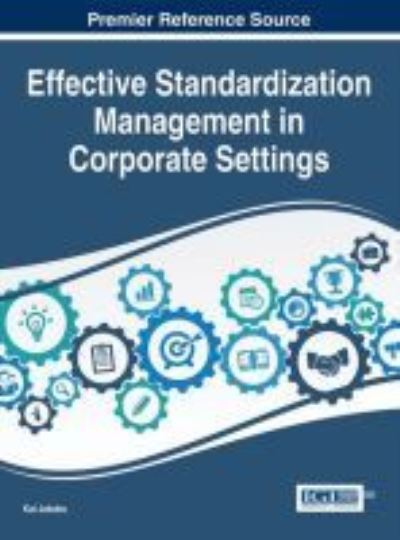 Cover for Kai Jakobs · Effective standardization management in corporate settings (Book) (2015)