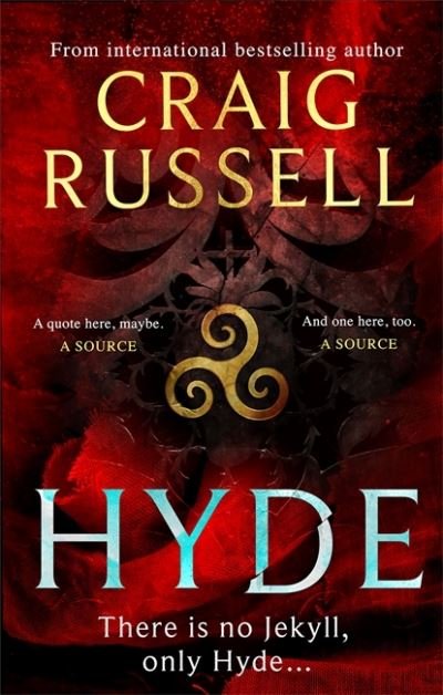 Hyde: WINNER OF THE 2021 McILVANNEY PRIZE FOR BEST CRIME BOOK OF THE YEAR - Craig Russell - Bøker - Little, Brown Book Group - 9781472128379 - 23. september 2021