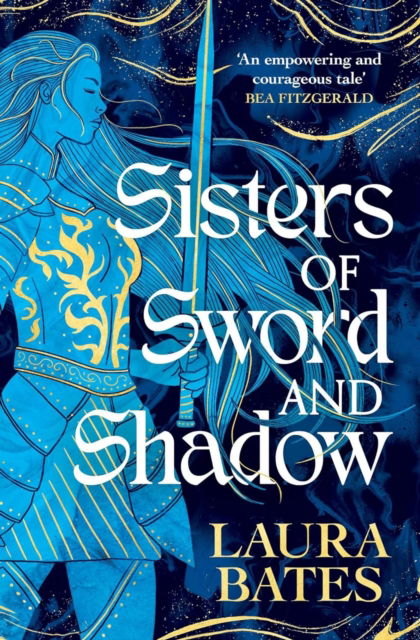 Cover for Laura Bates · Sisters of Sword and Shadow: Signed Edition (Paperback Bog) (2024)