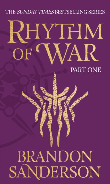 Rhythm of War Part One - Stormlight Archive - Brandon Sanderson - Bücher - Orion Publishing Co - 9781473233379 - 4. Mai 2023