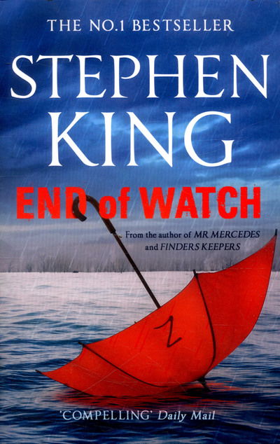 Cover for Stephen King · End of Watch - The Bill Hodges Trilogy (Pocketbok) (2017)