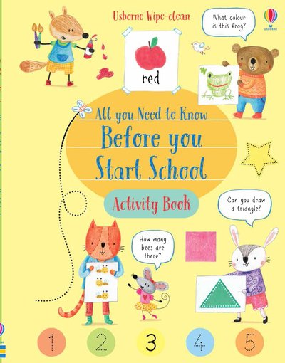 Cover for Holly Bathie · Wipe-Clean All You Need to Know Before You Start School Activity Book - Wipe-Clean (Paperback Book) (2020)