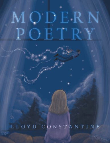 Lloyd Constantine · Modern Poetry (Paperback Book) (2012)