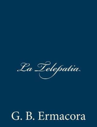 Cover for G B Ermacora · La Telepatia (Paperback Book) (2012)