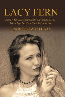 Cover for Lance David Heyes · Lacy Fern (Hardcover Book) (2017)