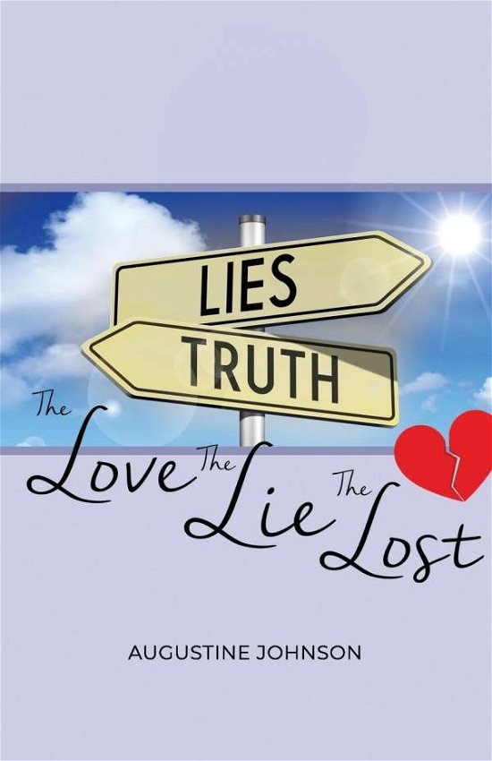 Cover for Augustine Johnson · Love, the Lie, the Lost (Book) (2020)